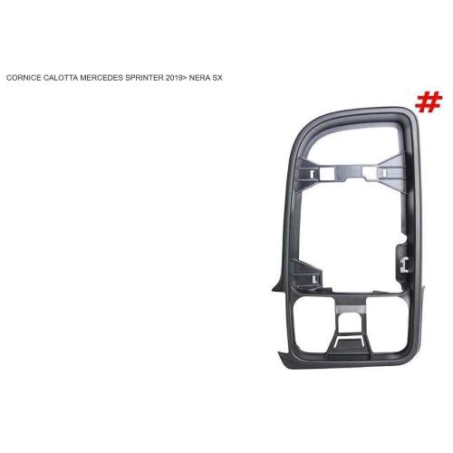 CORNICE CALOTTA MERCEDES SPRINTER 2019> NERA SX