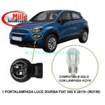 PORTALAMPADA CONNETTORE PROIETTORI LUCI DIURNA DRL PER FIAT 500 X 2015 LAMPADA W21W NERO