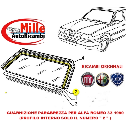 GUARNIZIONE PARABREZZA INTERNA ALFA ROMEO 33 1990 SOLO PROFILO INTERNO 60582605 G1